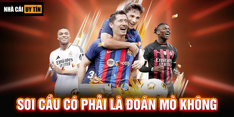 Soi Cầu Có Phải Là Đoán Mò Không